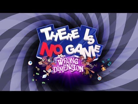 How To Play There Is No Game  Wrong Dimension  - 97