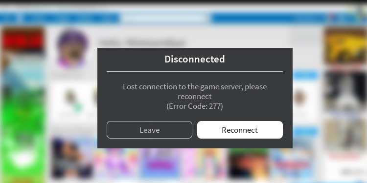 9 Ways To Fix ROBLOX Error Code 277 Tech News Today